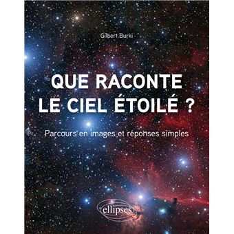 Que raconte le ciel étoilé ?