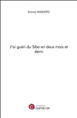 J'ai guéri du Sibo en deux mois et demi