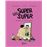 Les super superLes Super Super_0