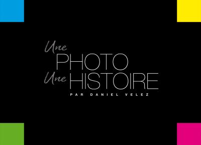 Une photo une histoire
