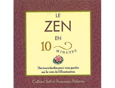 Zen en 10 minutes