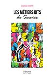 Les Métiers dits de Service