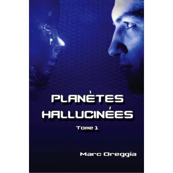 Planètes hallucinées