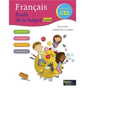 Français CE2 : Etude de la langue