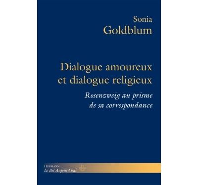 Dialogue amoureux et dialogue religieux - Sonia Goldblum - broché