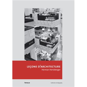 le-ons-d-architecture-broch-herman-hertzberger-l-o-bietry-achat
