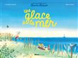Une glace à la mer