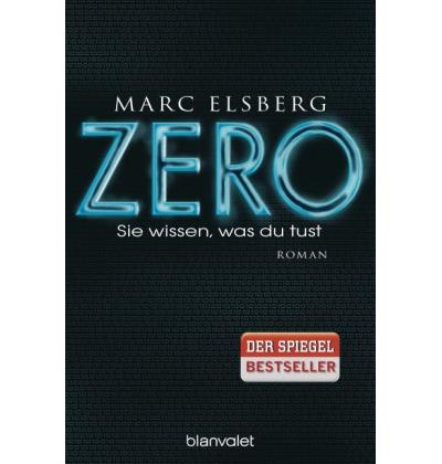 ZERO - SIE WISSEN, WAS DU TUST