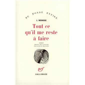 Tout ce qu'il me reste à faire