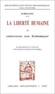 La liberté humaine et controverses avec Eschenmayer