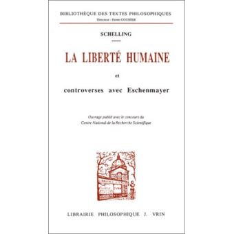La liberté humaine et controverses avec Eschenmayer