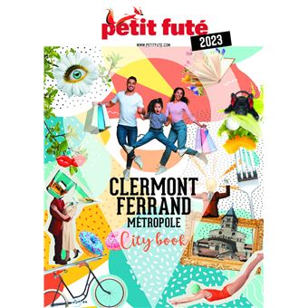 Guide Clermont-Ferrand métropole 2023 Petit Futé
