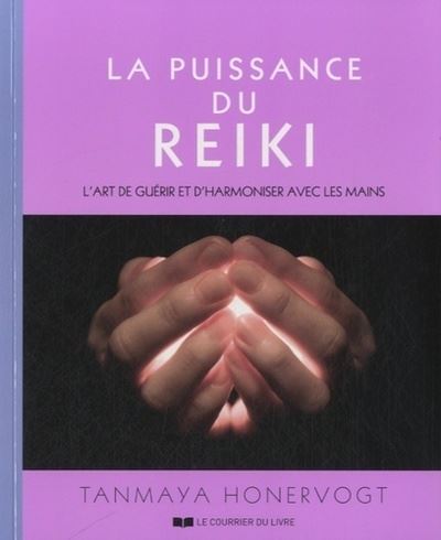 La puissance du Reiki