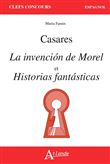 Adolfo Bioy Casares, la invencion de Morel et Historias fantasticas