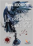 Le Corbeau sans tête