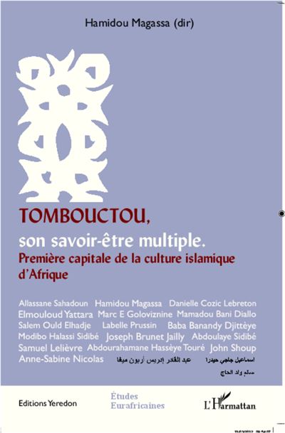 Tombouctou, son savoir être multiple