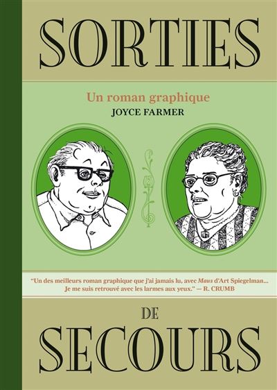 Sorties de secours - Joyce Farmer - cartonné