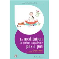 La meditation de pleine conscience pas a pas - cd offert