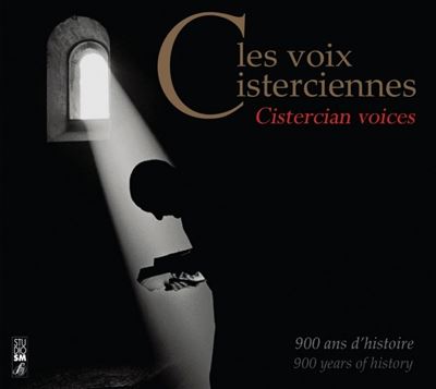 Les voix cisterciennes : 900 ans d’histoire - 3 CD