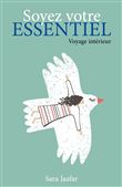 Soyez votre essentiel