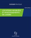 Locations meublées et investissements de loisirs