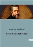 Vie de Michel-Ange