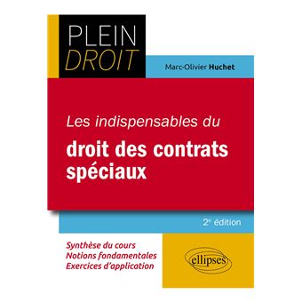 Les indispensables du droit des contrats spéciaux