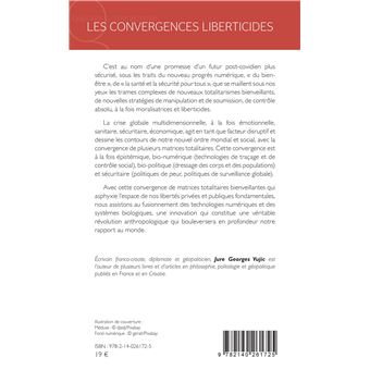 Les convergences liberticides