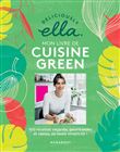 Deliciously Ella : mon livre de cuisine green