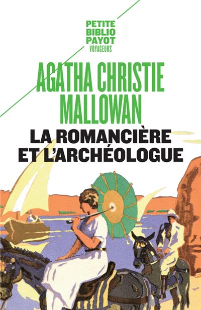 La romanciere et l'archeologue