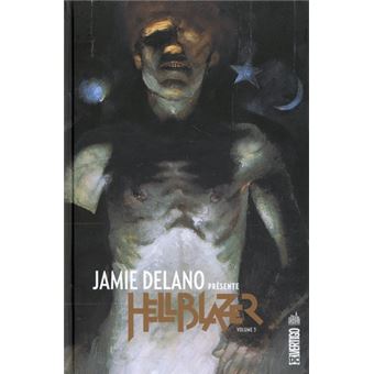 Jamie Delano présente Hellblazer  - Tome 3