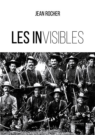 Les invisibles - Jean Rocher - broché