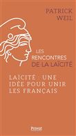 Laïcité, une idée pour unir les Français