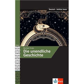 Deutsch leichter lesen - Die unendliche Geschichte A2-B1