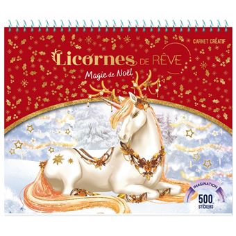 Licornes de Rêve - Carnet créatif - Magie de Noël
