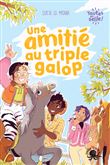 Toutes en selle ! - Une amitié au triple galop