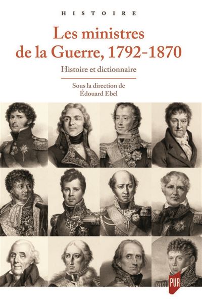Ministres de la guerre 1792-1870