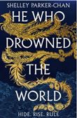 He Who Drowned the World