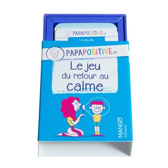 Le jeu du retour au calme papapositive.fr