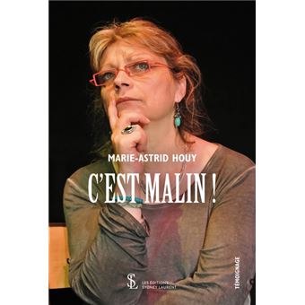 C'est malin !