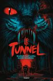 Le tunnel
