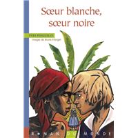 Soeur blanche, soeur noire