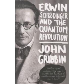 Erwin Schrödinger and the Quantum Revolution - 1