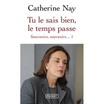 Souvenirs, souvenirs... - Tome 2 Tu le sais bien, le temps passe