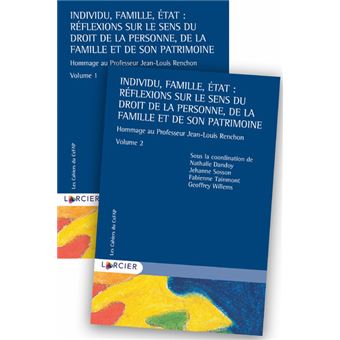 Pack 2 volumes - Individu, Famille, État : Réflexions sur le sens du droit de la personne, de la fam