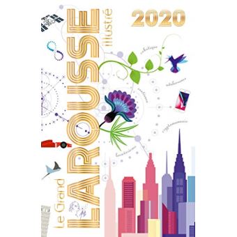 Grand Larousse Illustré 2020