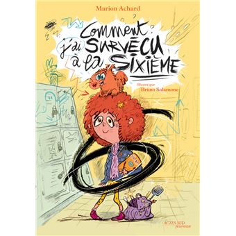 Comment j'ai survécu à la sixième