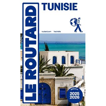 Guide du Routard Tunisie 2025/26