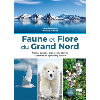 Faune et flore du Grand Nord