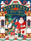 Bienvenue chez le Père Noël